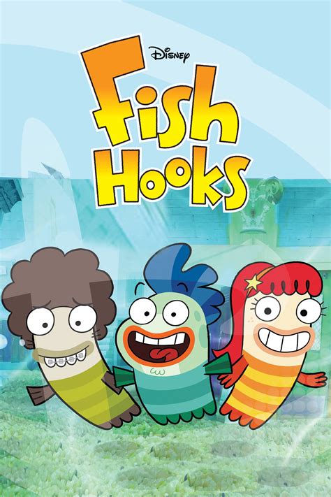 Fish Hooks (2010 TV Show) .